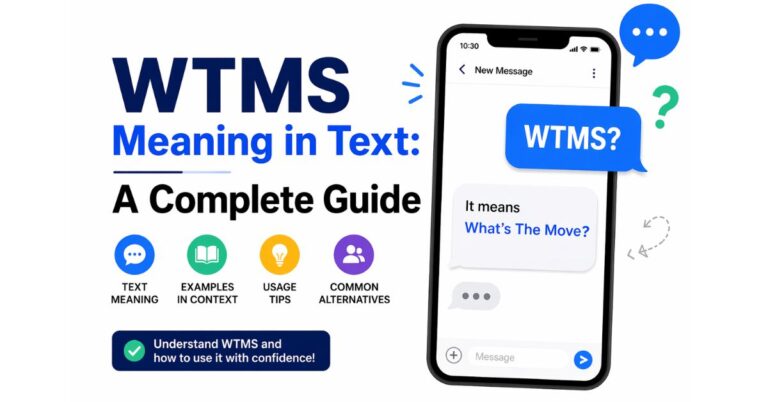 WTMS Meaning in Text: A Complete Guide