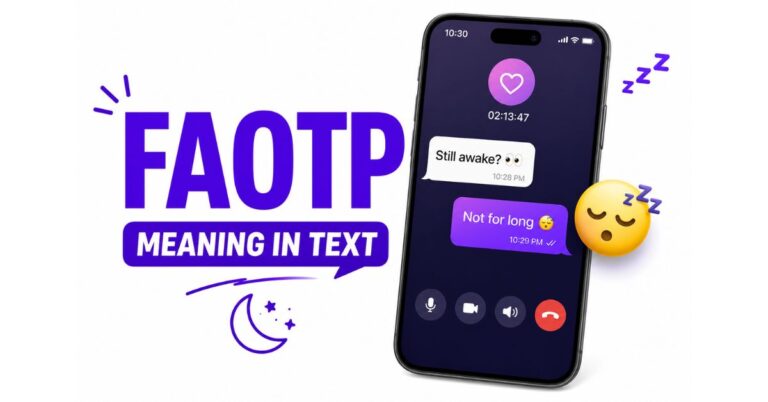 FAOTP Meaning in Text in 2026