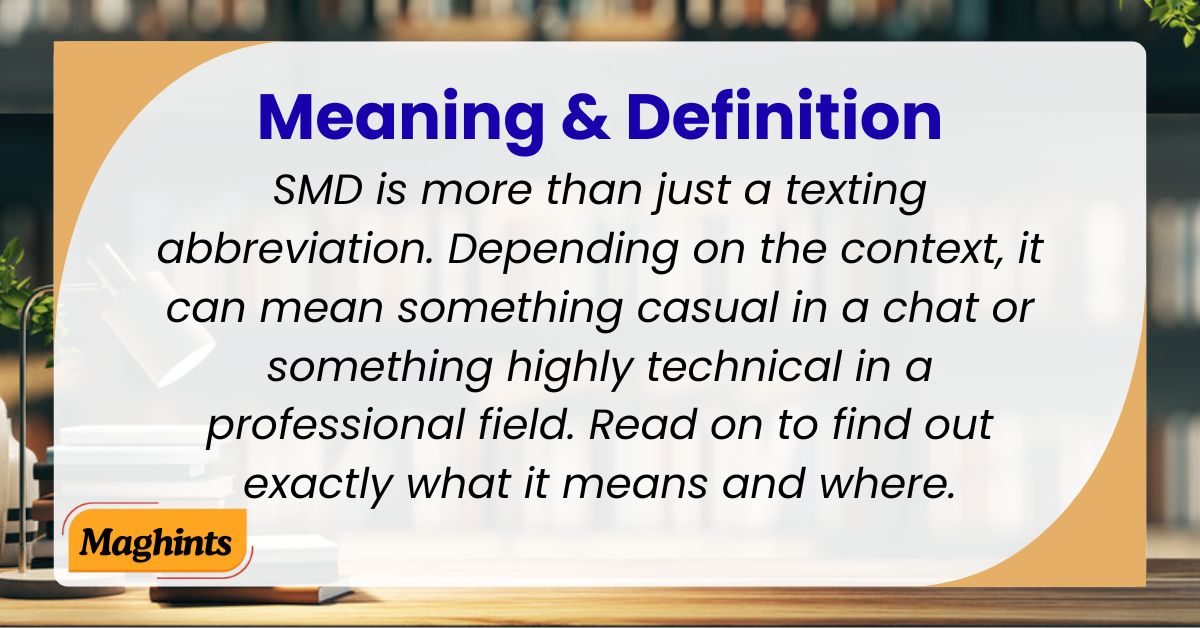 SMD Meaning & Definition