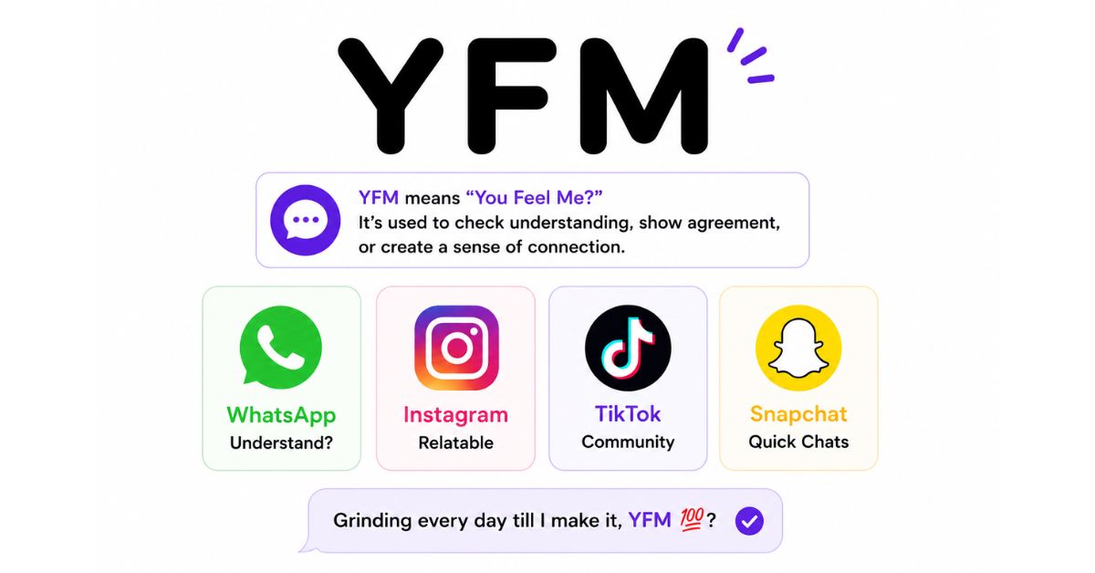 YFM Meaning in Chat, WhatsApp, Instagram, TikTok